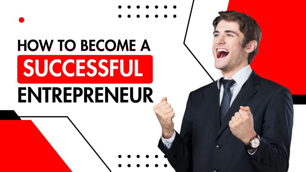 Habits of Successful Entrepreneurs